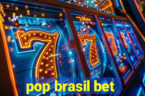 pop brasil bet